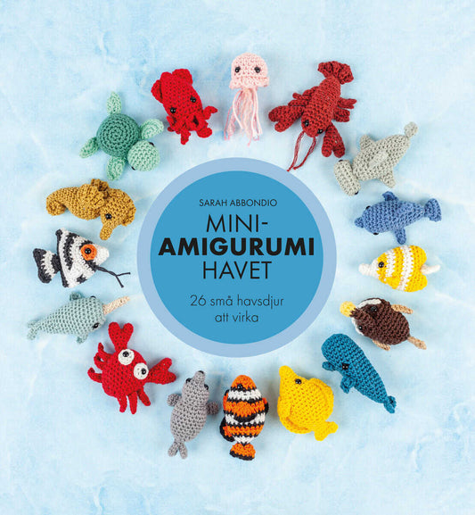 Abbondio, Sarah | Mini-amigurumi havet : 26 små havsdjur att virka