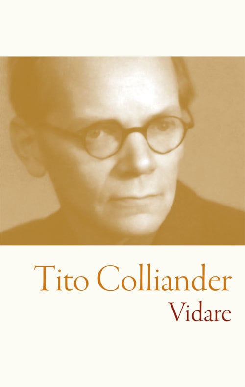 Colliander, Tito | Vidare