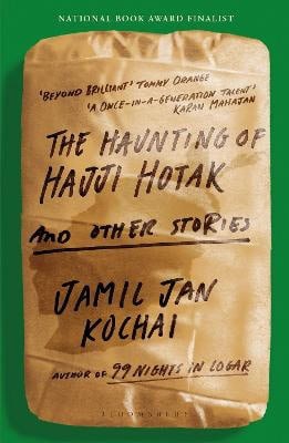 Kochai, Jamil Jan | The Haunting of Hajji Hotak