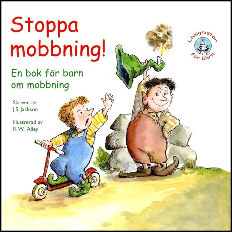 Jackson, J.S. | Stoppa mobbning! : En bok för barn om mobbning
