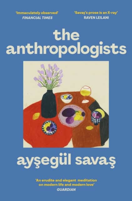 Savas, Aysegul | The Anthropologists