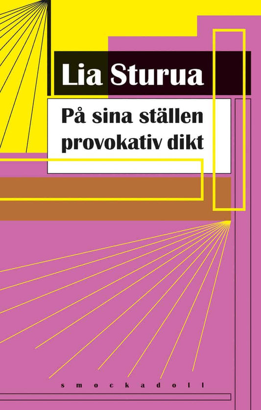 Sturua, Lia | På sina ställen provokativ dikt