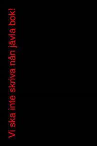 Fröberg, Jonas | Östman, Magnus | Broberg, Oskar [red.] | Vi ska inte skriva nån jävla bok! : Texter från verkstadsindus...