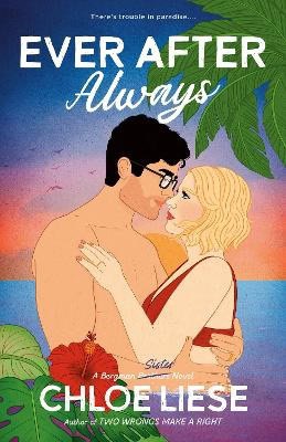 Liese, Chloe | Ever After Always