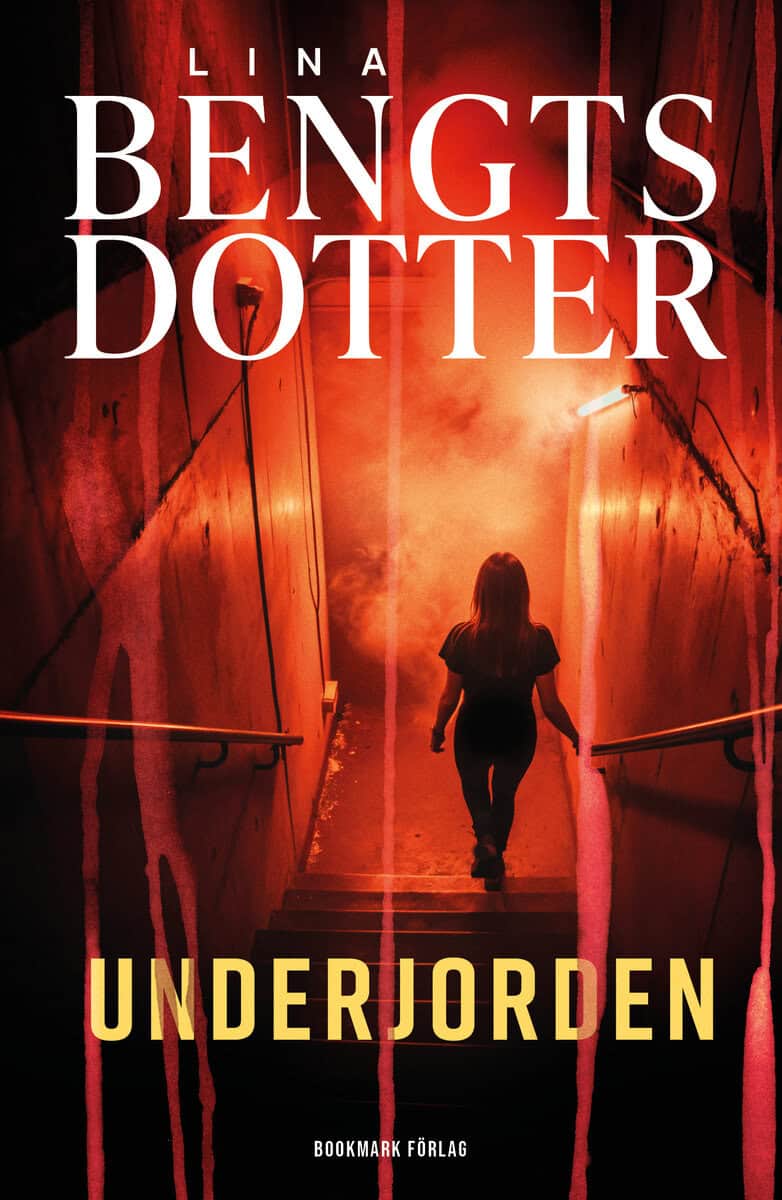 Bengtsdotter, Lina | Underjorden