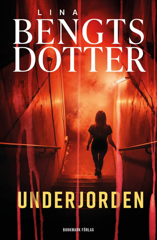Bengtsdotter, Lina | Underjorden