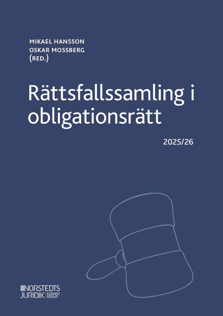 Hansson, Mikael | Mossberg, Oskar | Rättsfallssamling i obligationsrätt