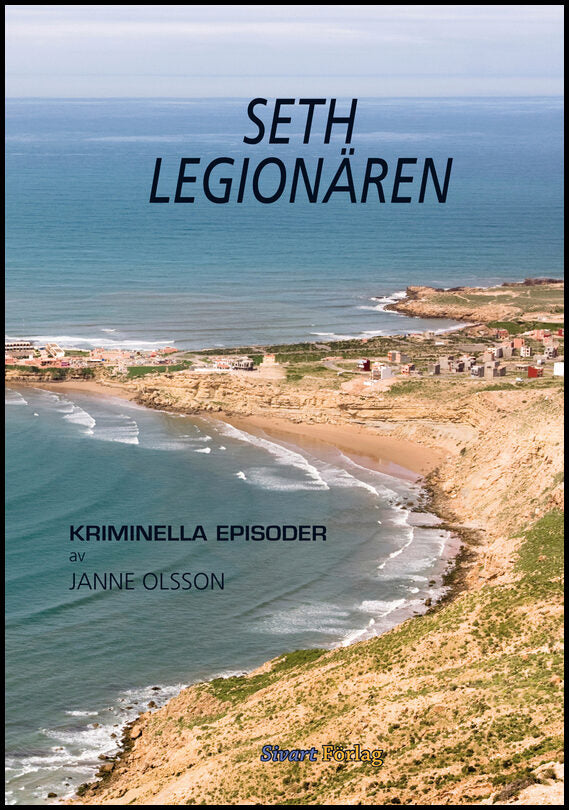 Olsson, Janne | Seth : Legionären