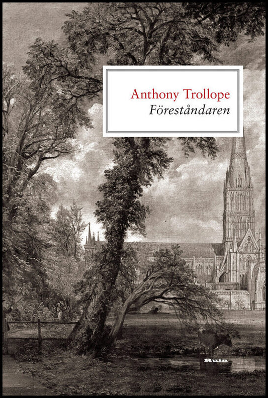 Trollope, Anthony | Föreståndaren