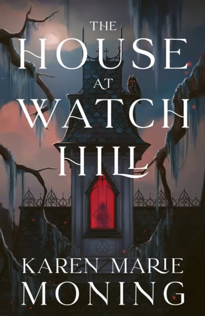Moning, Karen Marie | The House at Watch Hill