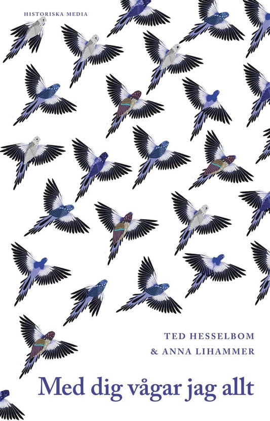 Lihammer, Anna | Hesselbom, Ted | Med dig vågar jag allt