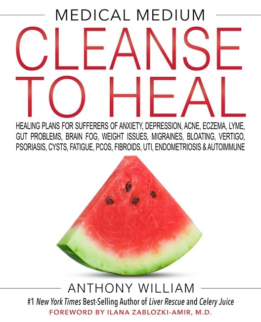 William, Anthony | Medical Medium Cleanse to Heal