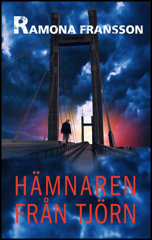 Fransson, Ramona | Hämnaren från Tjörn