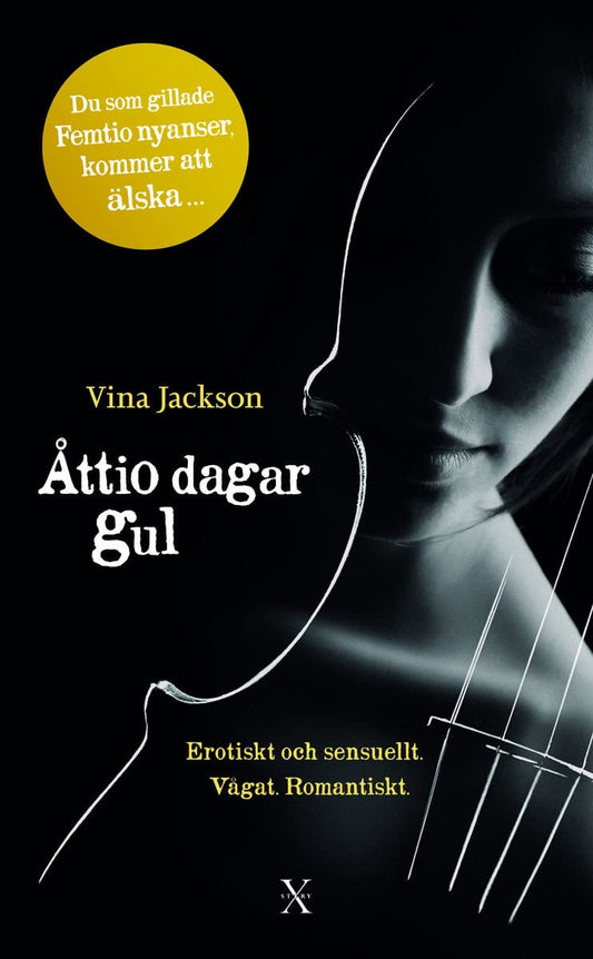 Jackson, Vina | Åttio dagar gul