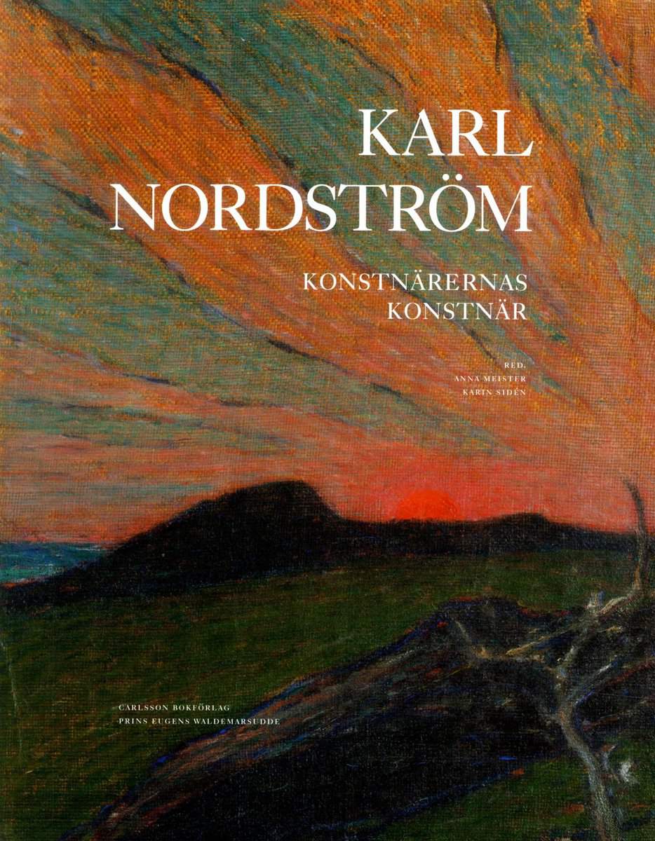 Gunnarsson, Torsten | Karl Nordström : Konstnärernas konstnär