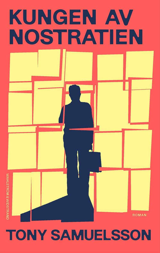 Samuelsson, Tony | Kungen av Nostratien