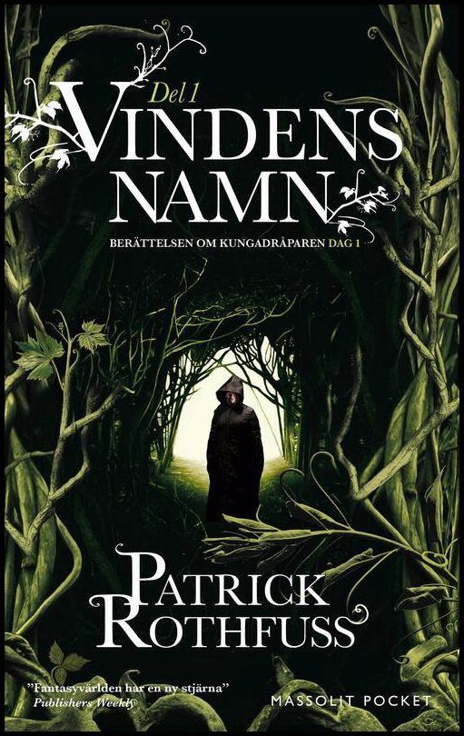 Rothfuss, Patrick | Vindens namn. Del 1