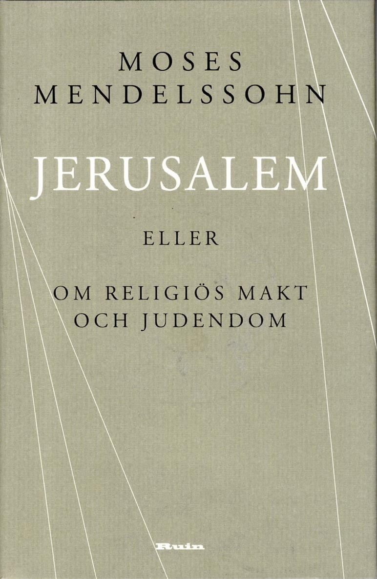 Mendelssohn, Moses | Jerusalem : Eller om religiös makt och judendom