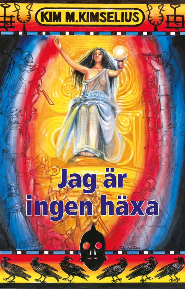 Kimselius, Kim M. | Jag är ingen häxa