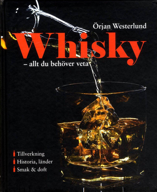 Westerlund, Örjan | Whisky : Allt du behöver veta