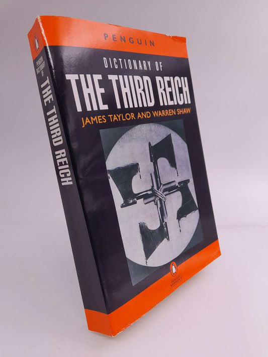 Taylor, James (ed.) | The Penguin Dictionary of the Third Reich