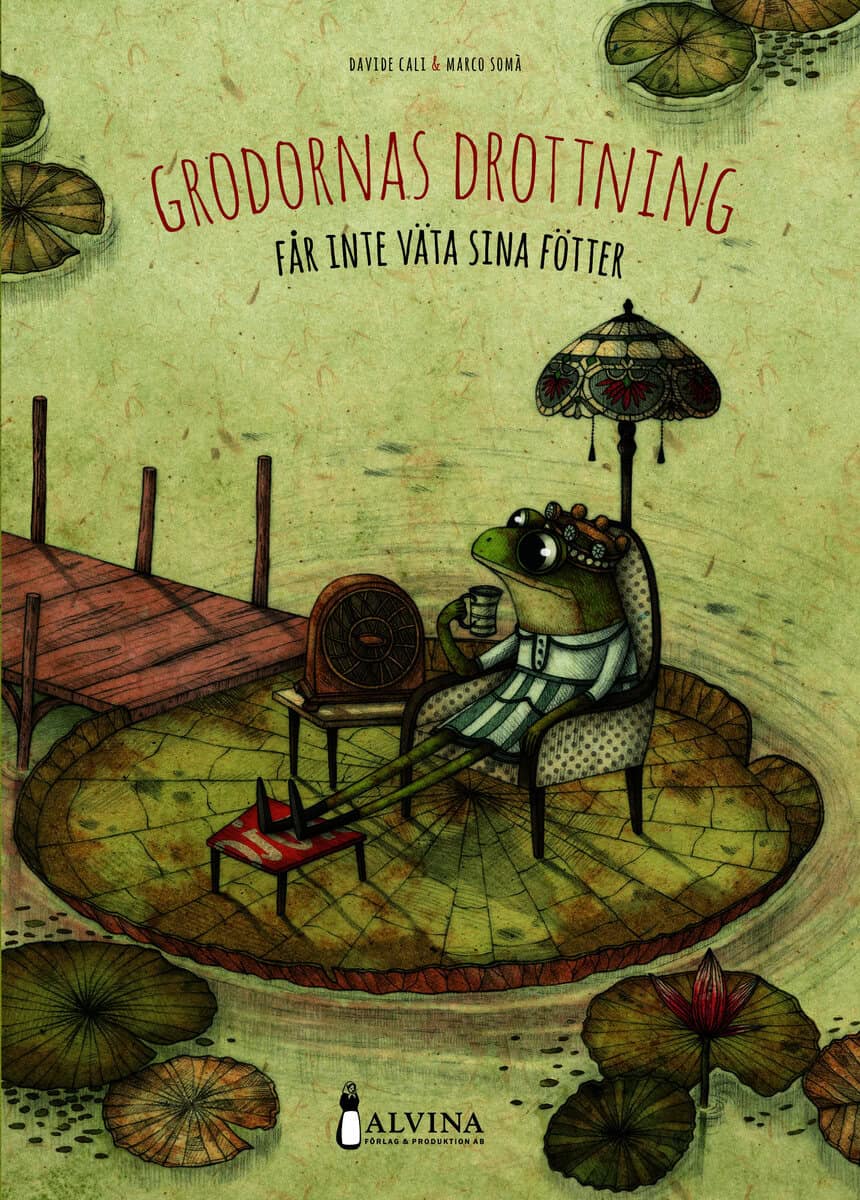Cali, Davide | Grodornas drottning får inte väta sina fötter