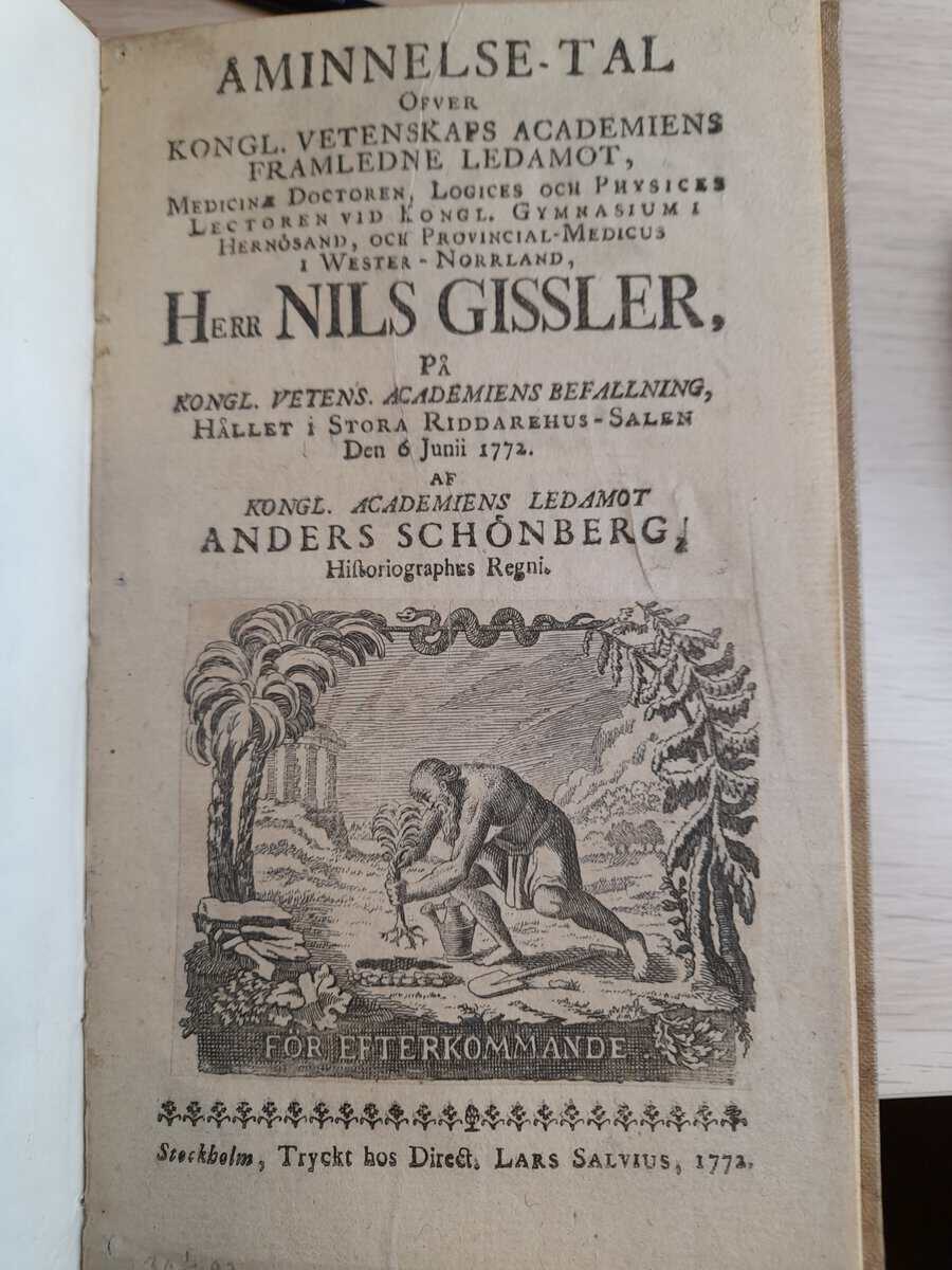 Schönberg, Anders | Åminnelse-tal öfver kongl. vetenskaps academiens framledne ledamot, medicinæ doctoren ... Nils Gissl...