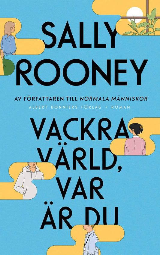 Rooney, Sally | Vackra värld, var är du