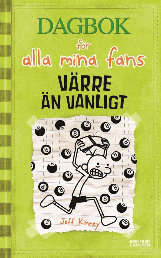 Kinney, Jeff | Värre än vanligt