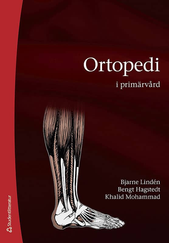 Lindén, Bjarne | Hagstedt, Bengt | Mohammad, Khalid | Ortopedi i primärvård