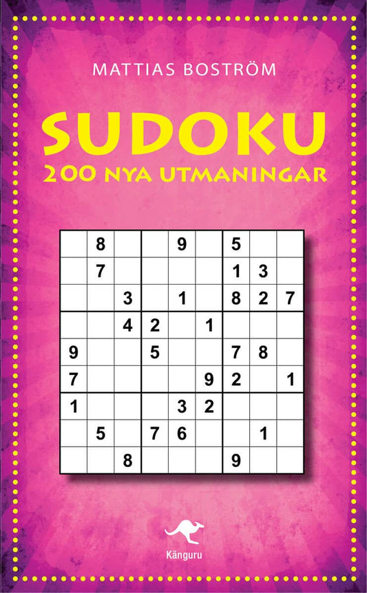 Boström, Mattias | Sudoku : 200 nya utmaningar