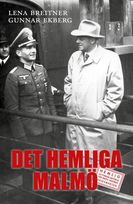 Breitner, Lena | Ekberg, Gunnar | Det hemliga Malmö