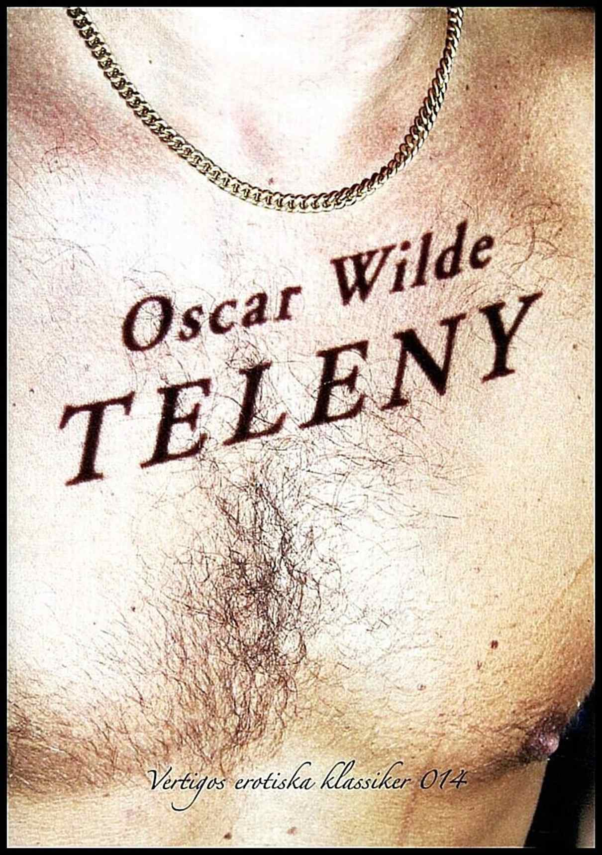 Wilde, Oscar | Teleny eller Medaljens baksida