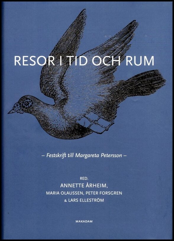 Almgren White, Anette | Brink, Lars | et al | Resor i tid och rum