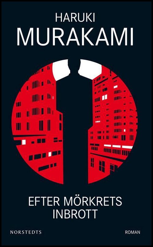 Murakami, Haruki | Efter mörkrets inbrott