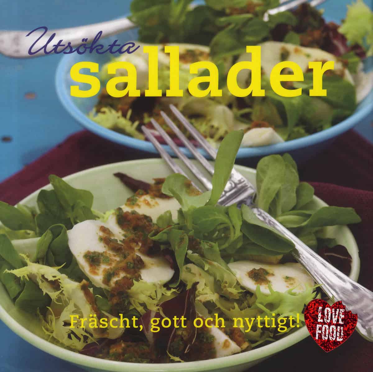 Paul, Stevan | Utsökta sallader : Fräscht, gott och nyttigt