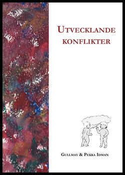 Idman, Gullmay | Idman, Pekka | Utvecklande konflikter