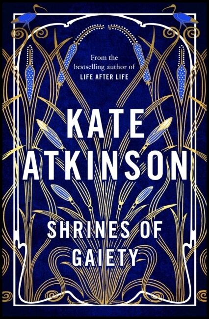 Atkinson, Kate | Shrines of Gaiety