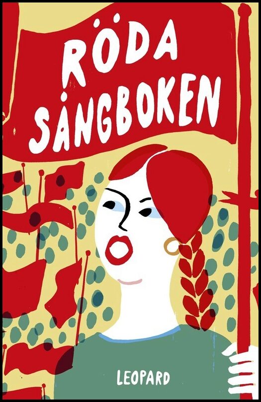 André, Emelie| Gustavsson, Peter [red.] | Röda sångboken