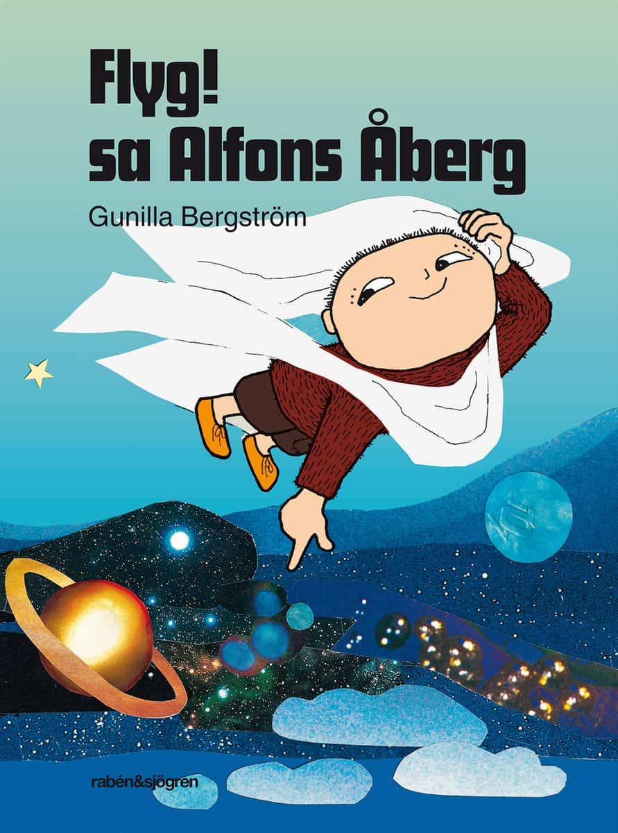 Bergström, Gunilla | Flyg! sa Alfons Åberg