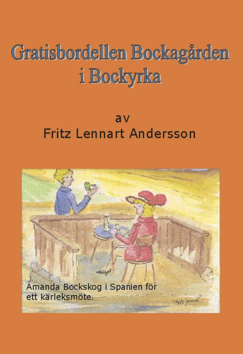 Andersson, Fritz | Gratisbordellen