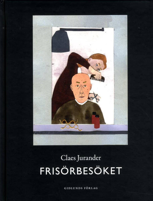 Jurander, Claes | Frisörbesöket