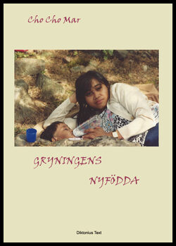 Mar, Cho Cho | Gryningens nyfödda
