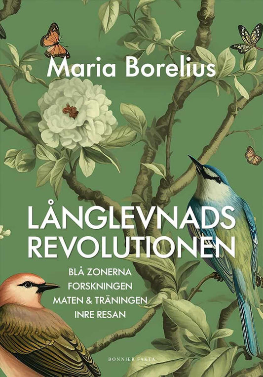 Borelius, Maria | Långlevnadsrevolutionen