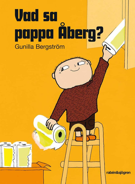 Bergström, Gunilla | Vad sa pappa Åberg?