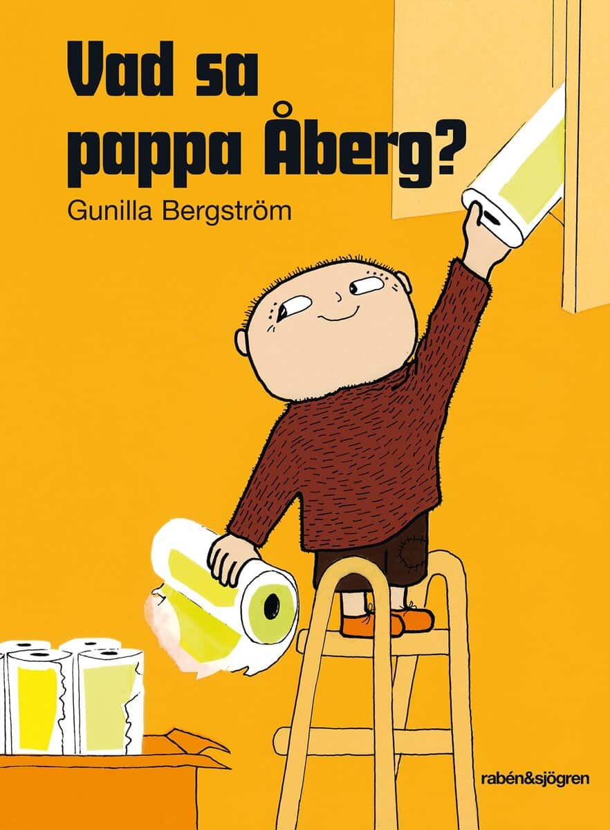 Bergström, Gunilla | Vad sa pappa Åberg?