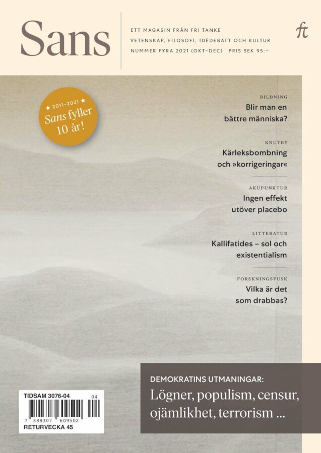 Sans nr 4/2021. Demokratins utmaningar : Demokratins utmaningar: Lögner, populism, censur, ojämlikhet och terrorism