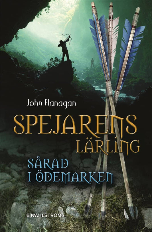 Flanagan, John | Sårad i ödemarken