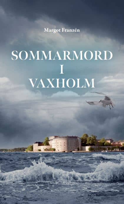 Franzén, Margot | Sommarmord i Vaxholm