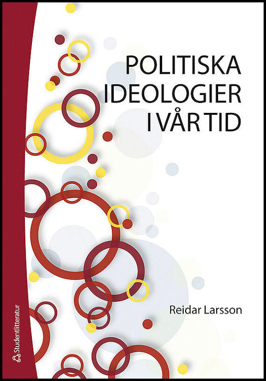 Larsson, Reidar | Politiska ideologier i vår tid